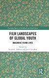 Film Landscapes of Global Youth