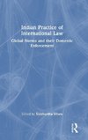 Indian Practice of International Law