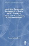 Integrating Community Engagement in Public Affairs Education