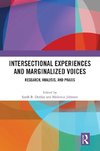 Intersectional Experiences and Marginalized Voices