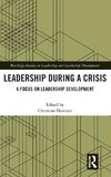 Leadership During a Crisis