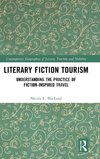 Literary Fiction Tourism