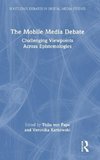 The Mobile Media Debate