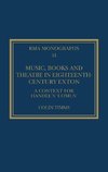 Music, Books and Theatre in Eighteenth-Century Exton