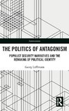 The Politics of Antagonism