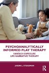 Psychoanalytically Informed Play Therapy