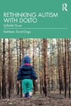 Rethinking Autism with Dolto