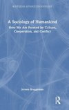 A Sociology of Humankind