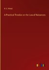 A Practical Treatise on the Law of Nuisances