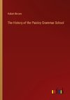 The History of the Paisley Grammar School