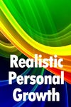 Realistic  Personal Growth