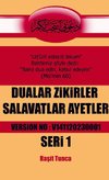 Dualar Zikirler Salavatlar Ayetler