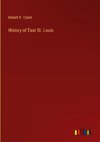 History of East St. Louis