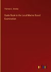 Guide Book to the Local Marine Board Examination