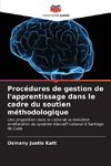 Procédures de gestion de l'apprentissage dans le cadre du soutien méthodologique