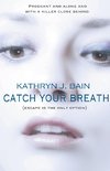 Catch Your Breath