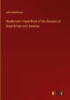 Henderson's Hand-Book of the Grasses of Great Britain and America