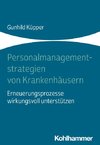 Personalmanagementstrategien von Krankenhäusern