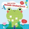 Mein erstes Mosaik-Stickerbuch 4-6 Jahre (Cover Frosch)