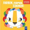 Farben, Formen, Staunen!