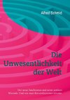 Die Unwesentlichkeit der Welt