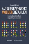 Autobiographisches Wiedererzählen