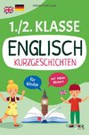 1/2. Klasse Englisch Kurzgeschichten