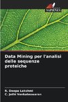 Data Mining per l'analisi delle sequenze proteiche