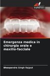 Emergenza medica in chirurgia orale e maxillo-facciale