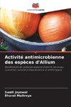 Activité antimicrobienne des espèces d'Allium