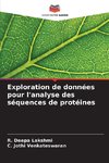 Exploration de données pour l'analyse des séquences de protéines