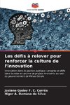 Les défis à relever pour renforcer la culture de l'innovation