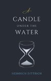 A Candle Under the Water