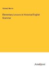 Elementary Lessons in Historical English Grammar