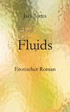 Fluids