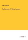 The Elements of Political Economy