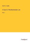 A Digest of Moohummudan Law