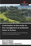 Contribution to the study on the management of protected areas in Guinea