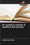 Un semplice metodo di modifica dell'energia