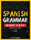 Spanish Grammar Made Easy