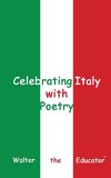 Celebrating Italy with Poetry