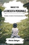 Mindset per la crescita personale