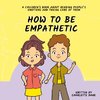 How To Be Empathetic