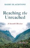 Reaching the Unreached