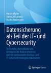 Datensicherung als Teil der IT- und Cybersecurity