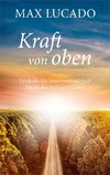 Kraft von oben