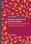 Economic Growth and Societal Collapse