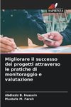 Migliorare il successo dei progetti attraverso le pratiche di monitoraggio e valutazione