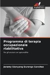 Programma di terapia occupazionale riabilitativa