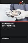 Perforazioni endodontiche